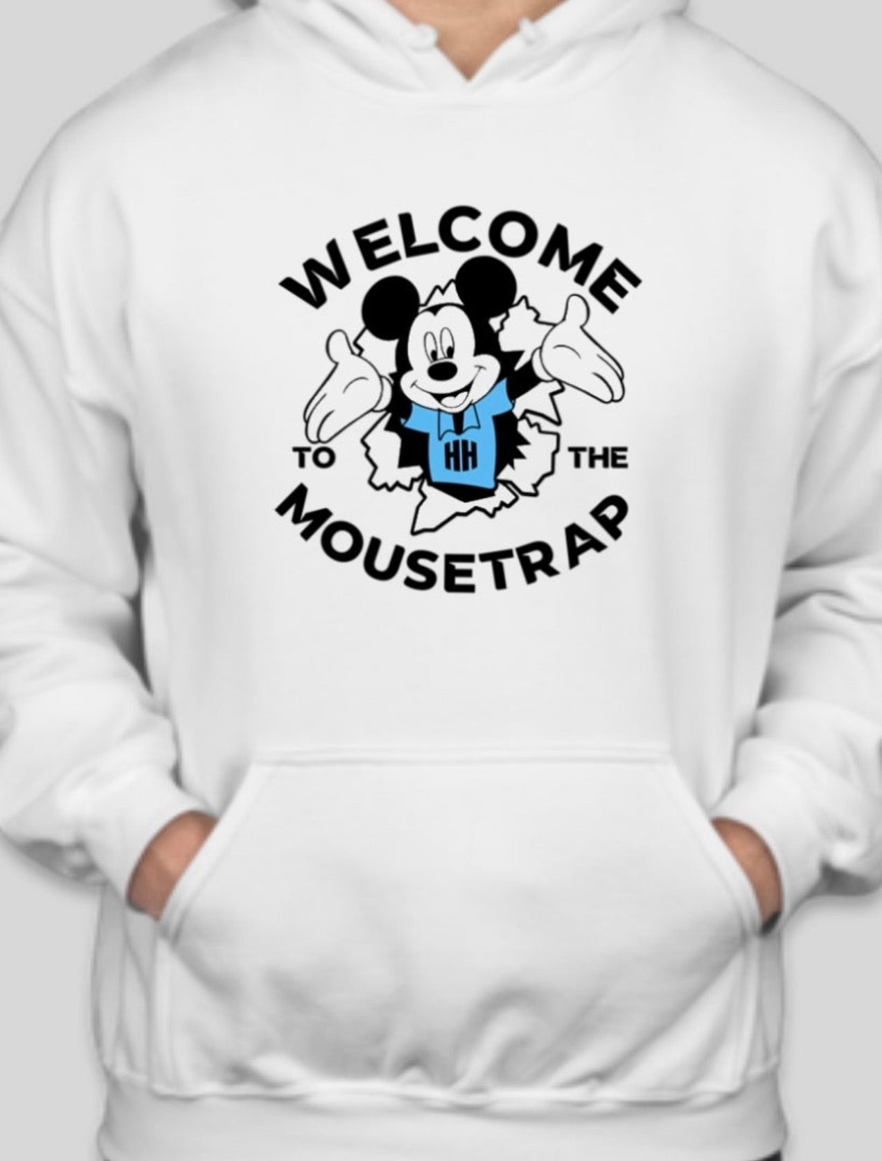 Welcome to the mousetrap hoodie