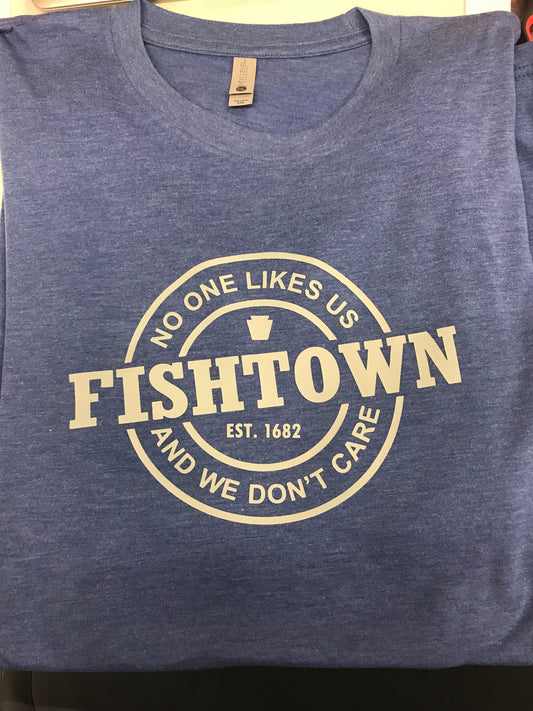 Fishtown no one likes us